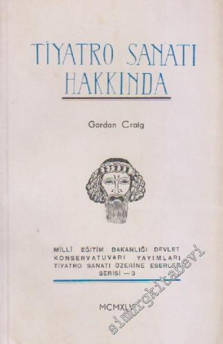 Tiyatro Sanatı Hakkında -