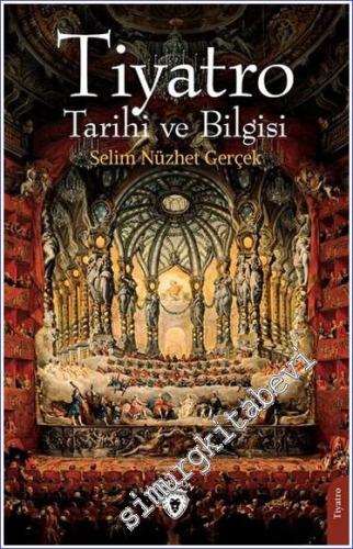 Tiyatro Tarihi ve Bilgisi -        2023