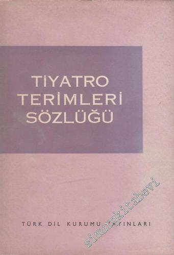 Tiyatro Terimleri Sözlüğü -        1966