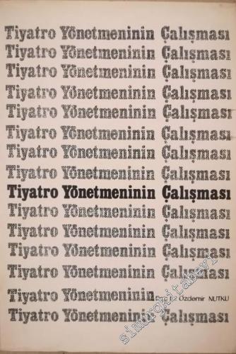Tiyatro Yönetmeninin Çalışması -        1974