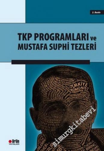 TKP Programları ve Mustafa Suphi Tezleri