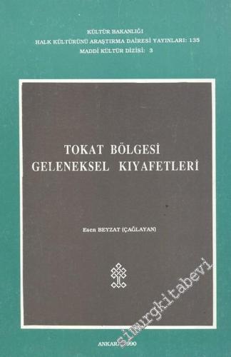 Tokat Bölgesi Geleneksel Kıyafetleri -        1990