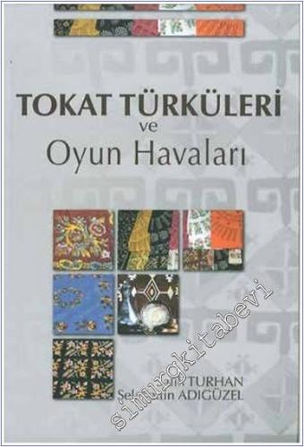 Tokat Türküleri ve Oyun Havaları -        2008