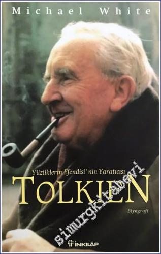 Tolkien ( Yüzüklerin Efendisi'nin Yaratıcısı )