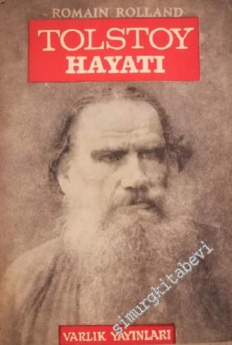 Tolstoy'un Hayatı -