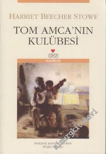 Tom Amcanın Kulübesi -        2009