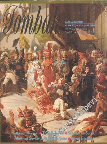 Tombak: Antika Kültürü Koleksiyon ve Sanat Dergisi - Sayı: 11, 1996