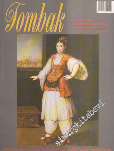 Tombak: Antika Kültürü Koleksiyon ve Sanat Dergisi - Sayı: 27