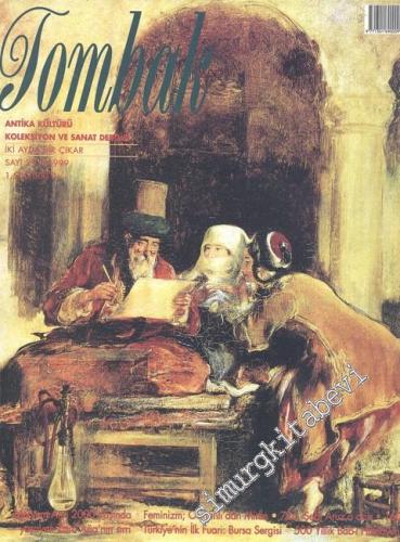Tombak: Antika Kültürü Koleksiyon ve Sanat Dergisi - Sayı: 29, 1999