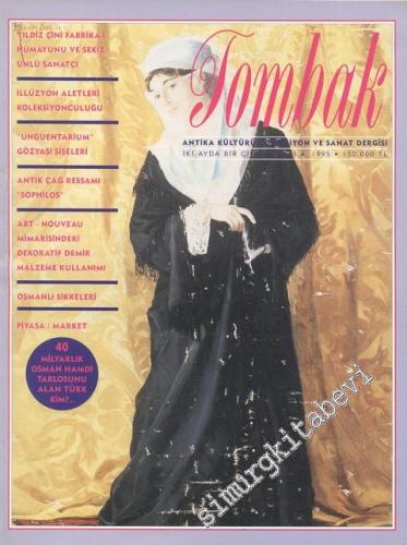 Tombak: Antika Kültürü Koleksiyon ve Sanat Dergisi - Sayı: 4, 1995