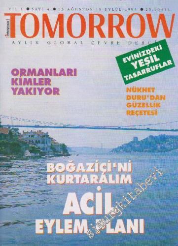 Tomorrow Aylık Global Çevre Dergi - Sayı: 4    1  Ağustos - Eylül