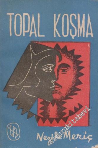 Topal Koşma : Hikâyeler