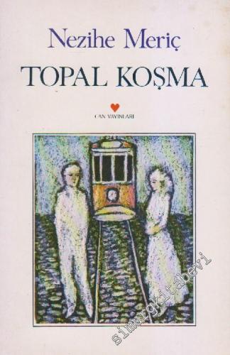Topal Koşma - Öyküler -        1982