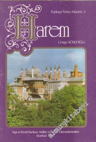 Topkapı Sarayı Müzesi 2: Harem -        1979