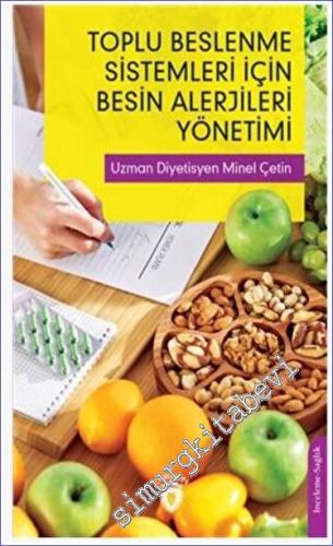 Toplu Beslenme Sistemleri İçin Besin Alerjileri Yönetimi -        2023