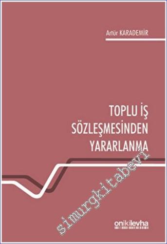 Toplu İş Sözleşmesinden Yararlanma -        2023