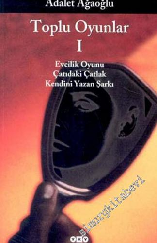 Toplu Oyunlar 1 : Evcilik Oyunu / Çatıdaki Çatlak / Kendini Yazan Şarkı -        2002