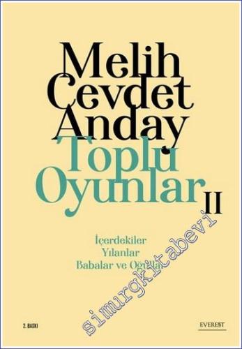 Toplu Oyunlar Cilt 2 : İçerdekiler / Yılanlar / Babalar ve Oğullar  -        2022