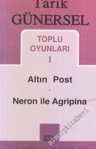 Toplu Oyunları 1: Altın Post - Neron ile Agripina  -        2007