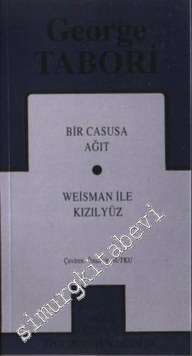 Toplu Oyunları 1: Bir Casusa Ağıt / Weisman ile Kızılyüz -        1994