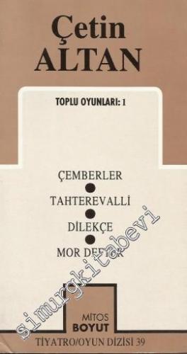 Toplu Oyunları 1: Çemberler / Tahterevalli / Dilekçe / Mor Defter -        1995