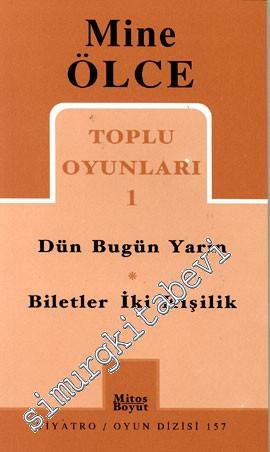 Toplu Oyunları 1: Dün Bugün Yarın / Biletler İki Kişilik -