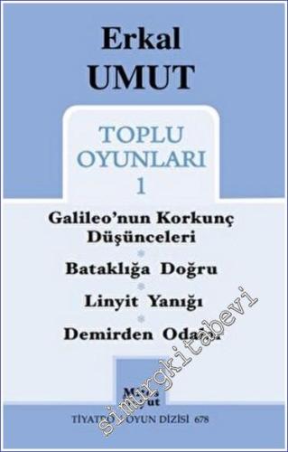 Toplu Oyunları 1 : Galileo'nun Korkunç Düşünceleri - Bataklığa Doğru - Linyit Yanığı - Demirden Odalar -        2022