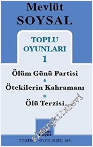 Toplu Oyunları 1 : Ölüm Günü Partisi - Ötekilerin Kahramanı - Ölü Terzisi -        2022
