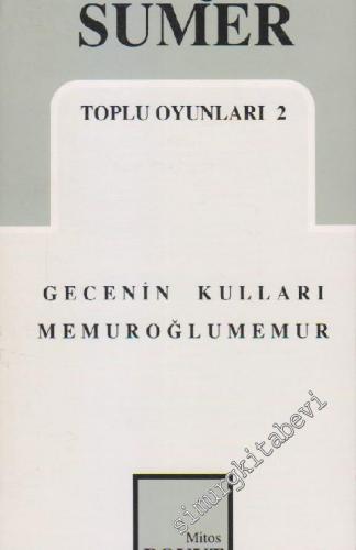 Toplu Oyunları 2: Gecenin Kulları / Memuroğlu Memur İMZALI