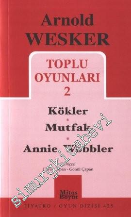 Toplu Oyunları 2: Kökler - Mutfak - Annie Wobbler -        2011