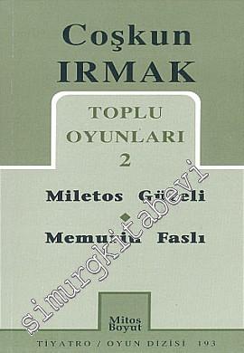 Toplu Oyunları 2: Miletos Güzeli - Memurin Faslı -