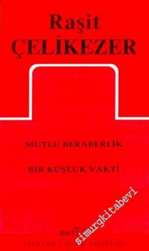 Toplu Oyunları 2: Mutlu Beraberlik / Bir Kuşluk Vakti -        2001
