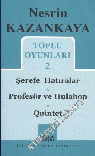 Toplu Oyunları 2: Şerefe Hatıralar - Profesör ve Hulahop - Quintet -