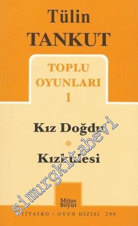 Toplu Oyunları 2: Yaz Kızım - Kız Doğulmaz -