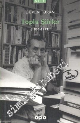 Toplu Şiirler 1963 - 1993 -        2008