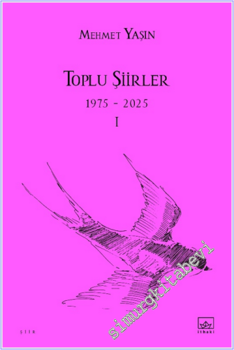 Toplu Şiirler (1975-2025) - 1