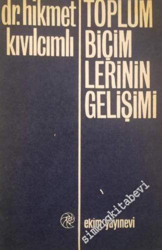 Toplum Biçimlerinin Gelişimi -        1970