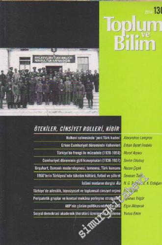 Toplum ve Bilim - Üç Aylık Dergi - Dosya: Ötekiler, Cinsiyet Rolleri, Kibir - Sayı: 130