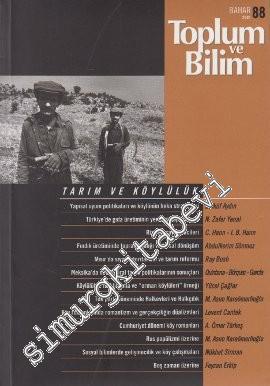 Toplum ve Bilim - Üç Aylık Dergi - Dosya: Tarım ve Köylülük - Sayı: 88       2001