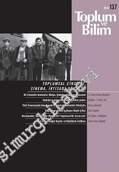 Toplum ve Bilim - Üç Aylık Dergi - Dosya: Toplumsal Cinsiyet, Sinema, İktisadi Dönüşüm - Sayı: 137      Nisan