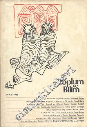 Toplum ve Bilim - Üç Aylık Dergi - Sayı: 28      Kış