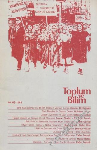 Toplum ve Bilim - Üç Aylık Dergi - Sayı: 40      Kış 1988