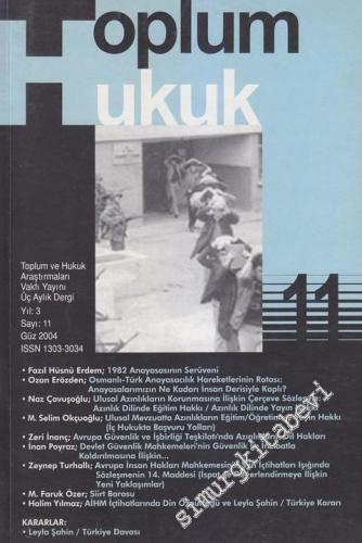 Toplum ve Hukuk Üç Aylık Dergi - 11    3  Güz