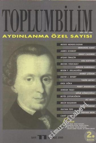Toplumbilim Altı Aylık Dergi Aydınlanma Özel Sayısı - Sayı: 11      Temmuz 2007