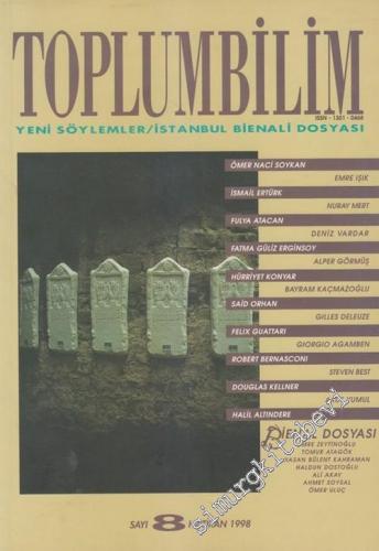 Toplumbilim Altı Aylık Dergi: Yeni Söylemler / İstanbul Bienali Dosyası - Sayı: 8      Haziran