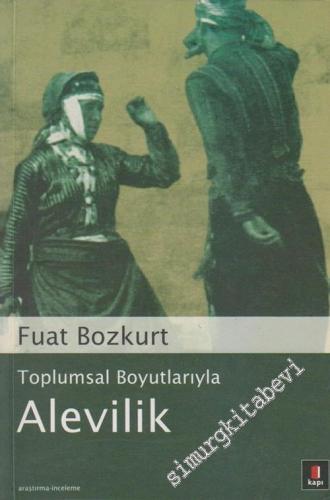 Toplumsal Boyutlarıyla Alevilik -        2005