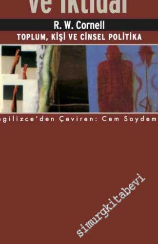Toplumsal Cinsiyet ve İktidar : Toplum Kişi ve Cinsel Politika -        2022