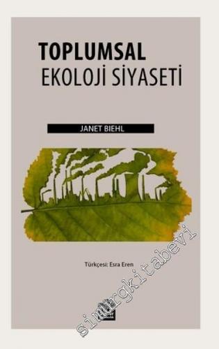 Toplumsal Ekoloji Siyaseti -