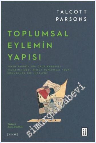 Toplumsal Eylemin Yapısı 2 Cilt TAKIM -        2022