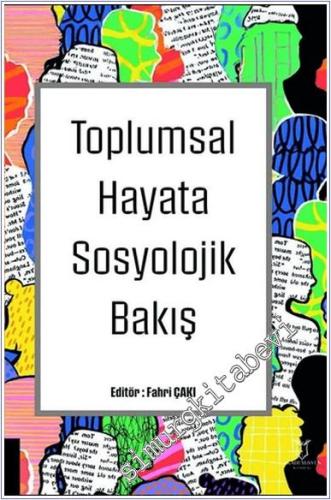 Toplumsal Hayata Sosyolojik Bakış -        2024